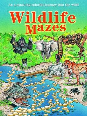 cover image of Wildlife Mazes